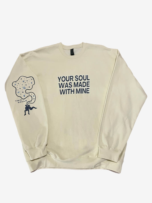 Your Soul Was Made With Mine Sweatshirt - Cream